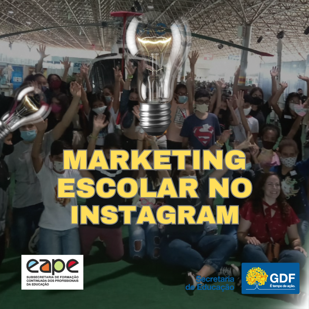 MARKETING ESCOLAR NO INSTAGRAM