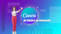 CANVA EDUCACIONAL - DO BÁSICO AO AVANÇADO