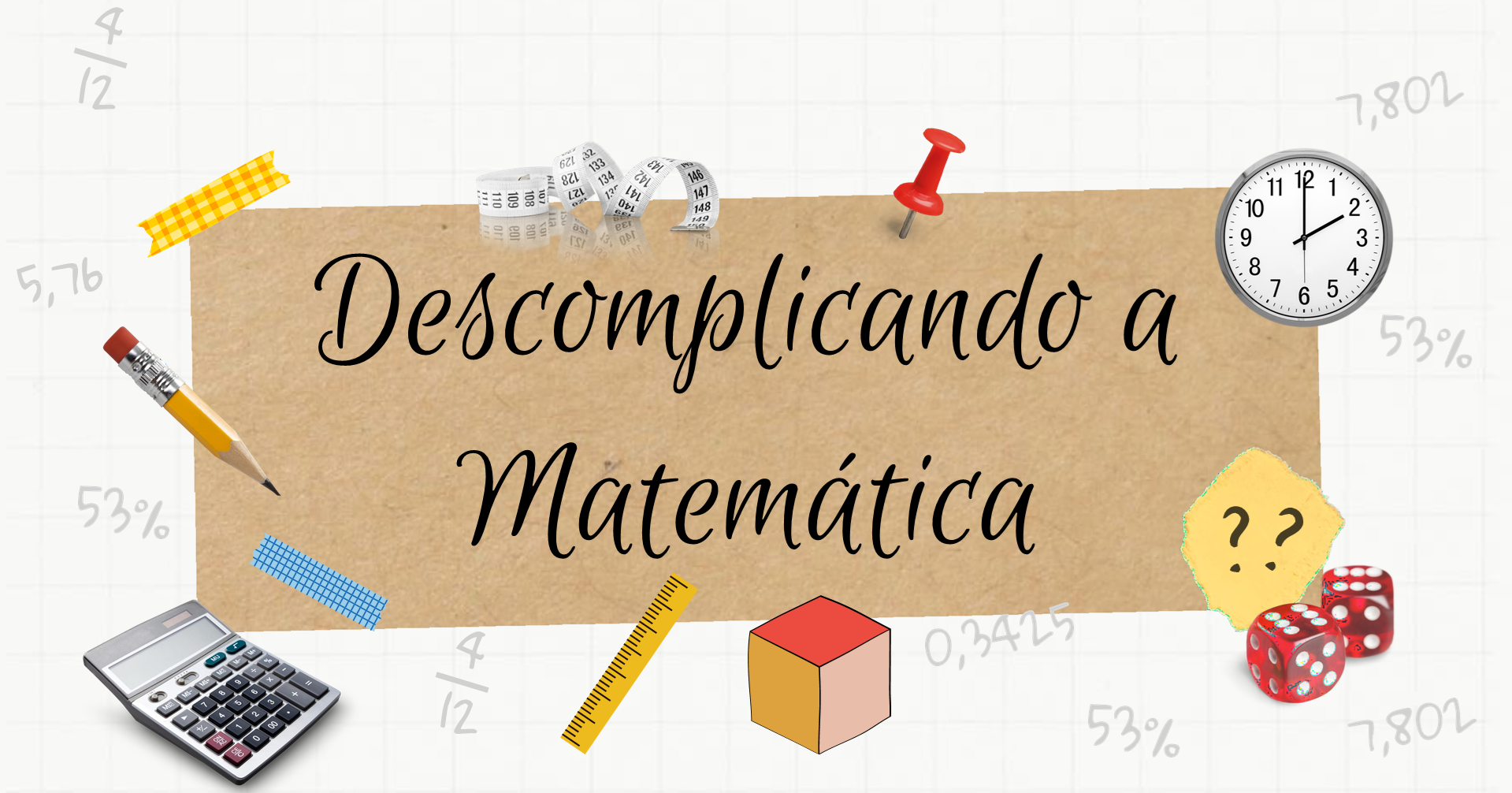 OFICINA - DESCOMPLICANDO A MATEMÁTICA - SAMAMBAIA