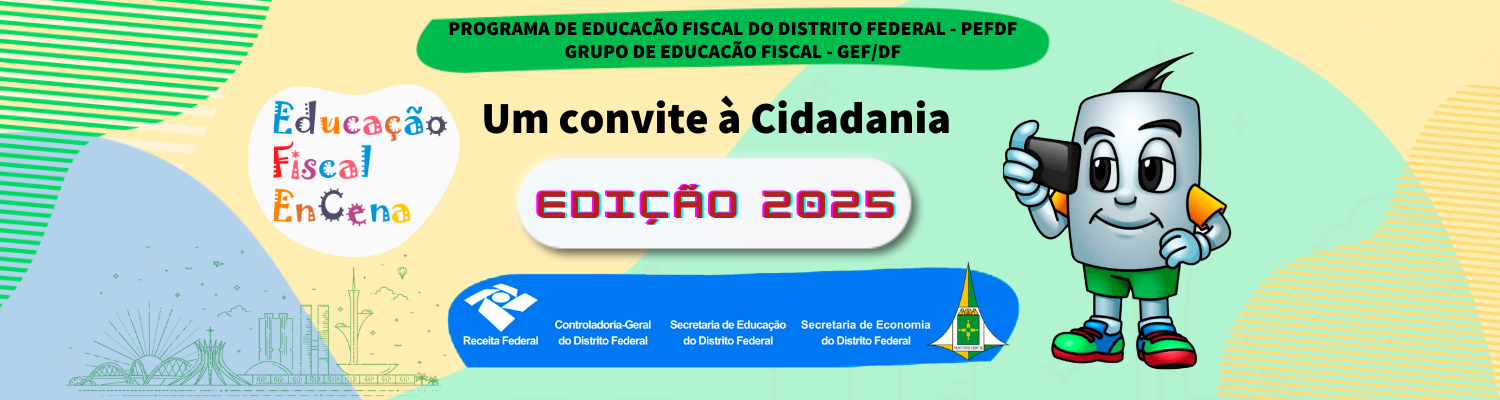 Educação Fiscal EnCena: um convite à cidadania
