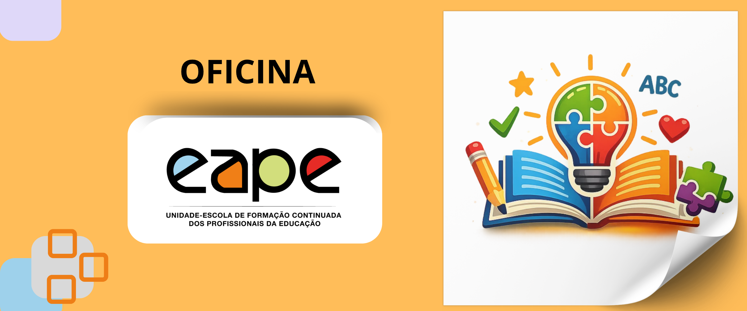 OFICINA - ESTUDO DE CASO COMO METODOLOGIA DE ADEQUAÇÃO ESCOLAR
