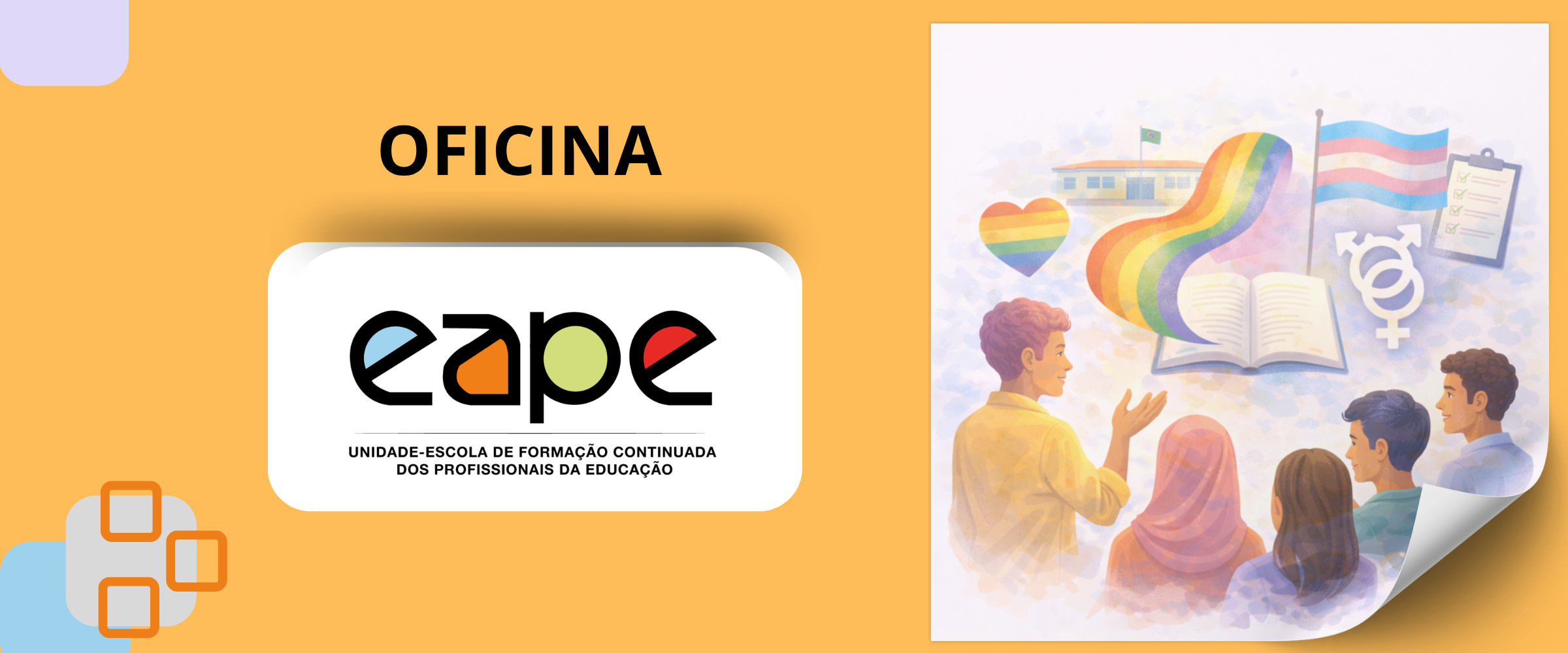 OFICINA - DIREITOS HUMANOS NA ESCOLA: DIVERSIDADE SEXUAL E GÊNERO NO CURRÍCULO EM MOVIMENTO