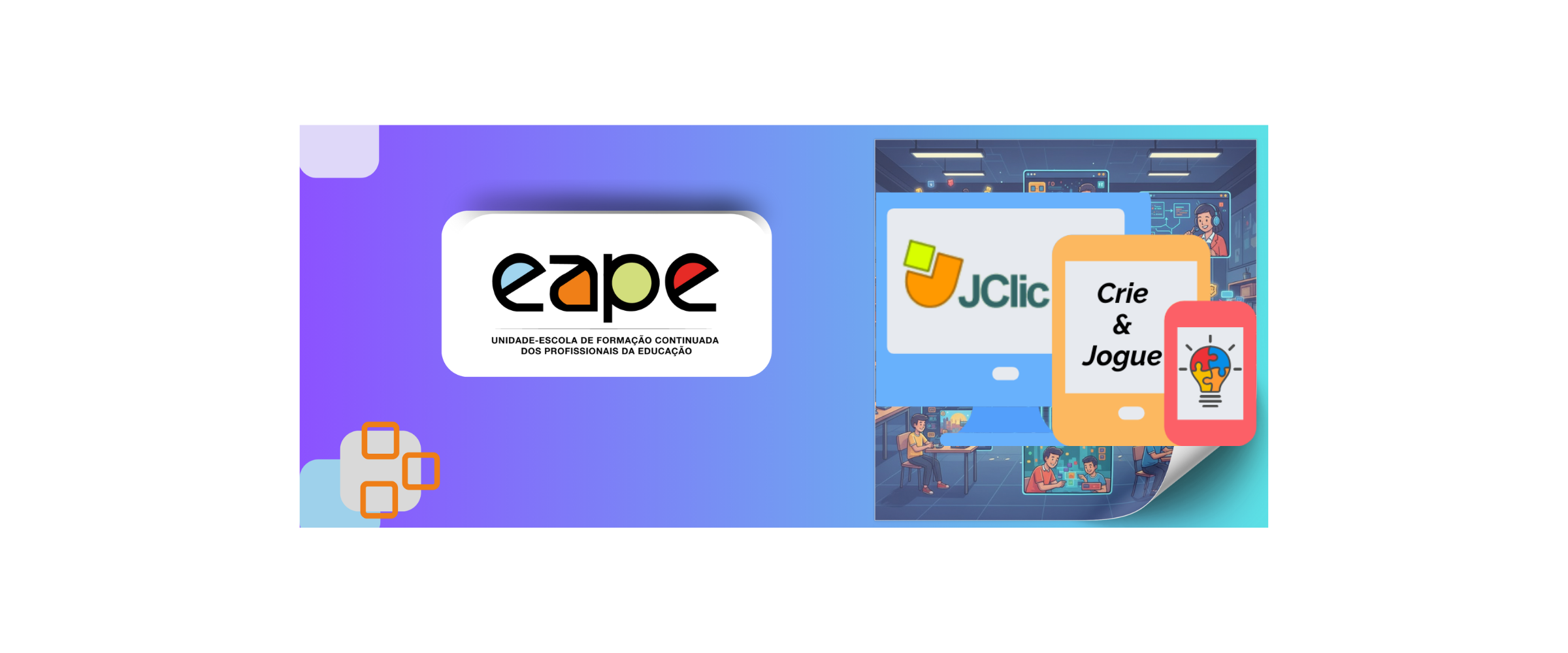 JOGOS DIGITAIS COM O JCLIC – DO BÁSICO AO INTERMEDIÁRIO (ONLINE) NMEB_120_1_26