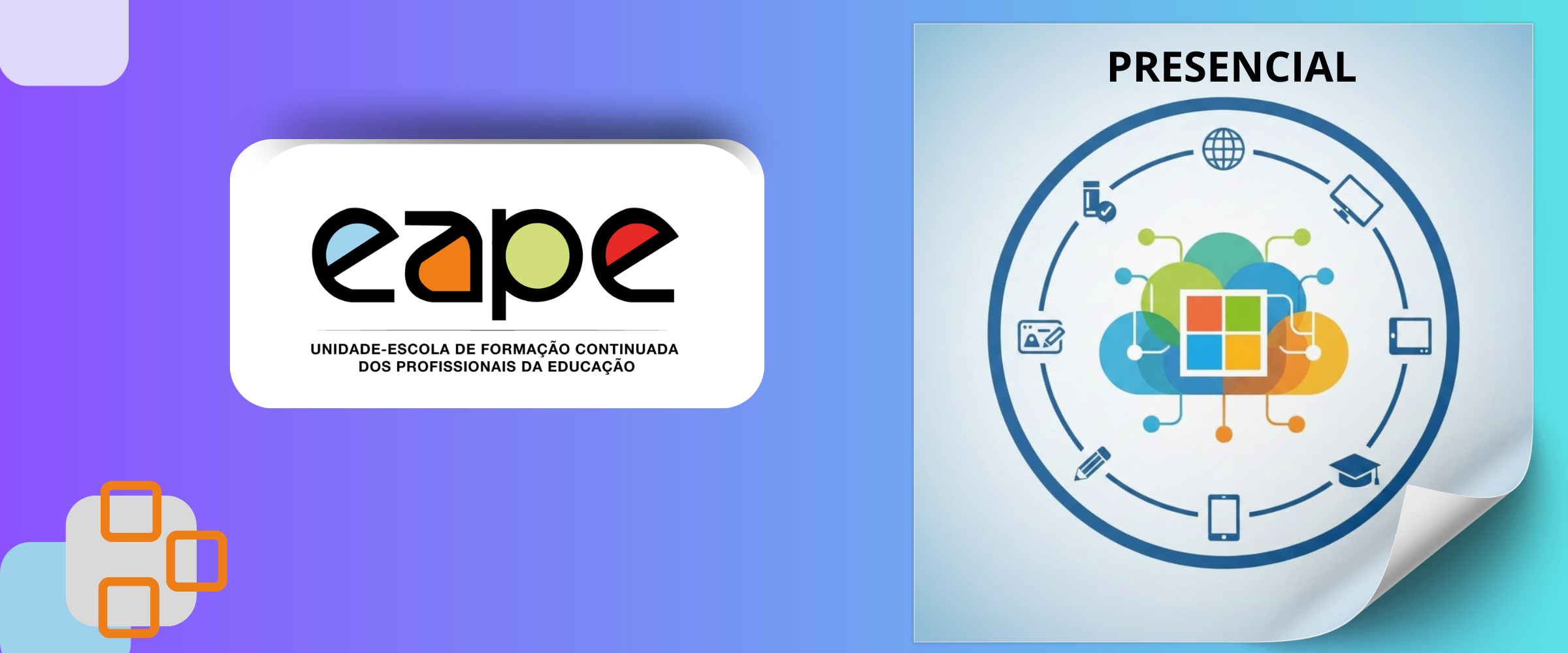 PRESENCIAL - MICROSOFT 365: CONHECENDO AS FERRAMENTAS EDUCACIONAIS 