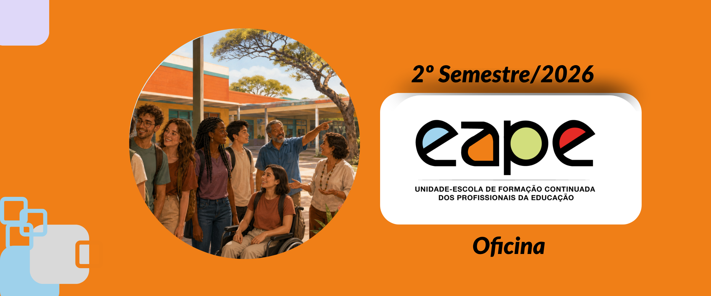 OFICINA: CAMINHOS PARA A POTENCIALIZAÇÃO DO ESTÁGIO SUPERVISIONADO NAS ESCOLAS